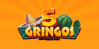 5 Gringos casino